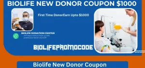Biolife New Donor Coupon 1000